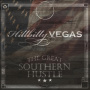 Hillbilly Vegas - Great Southern Hustle