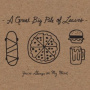 A Great Big Pile of Leaves - You're Always On My Mind