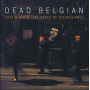Dead Belgian - Love & Death