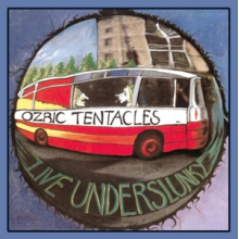Ozric Tentacles - Live Underslunky
