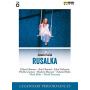 Dvorak, Antonin - Rusalka - Legendary Performances