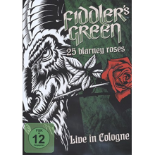 Fiddler's Green - 25 Blarney Roses-Live