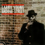 Young, Larry - Testifying + Young Blues + Groove Street + Forrest Fire