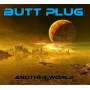 Butt Plug - Another World