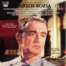 Rozsa, Miklos - Legendary Hollywood: From the Original Motion Picture Scores