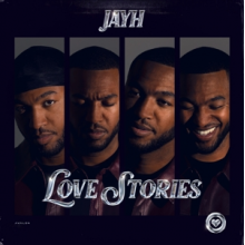 Jayh - Love Stories