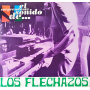 Los Flechazos - El Sorprendente Sonido De