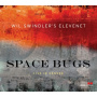 Swindler, Wil -Elevenet- - Space Bugs