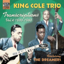 Cole, Nat King -Trio- - Transcriptions Vol.4