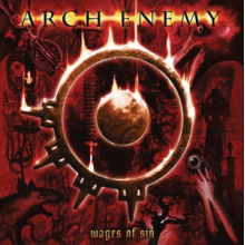 Arch Enemy - Wages of Sin (Re-Issue 2023)