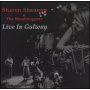 Shannon, Sharon & the Woodchopp - Live In Galway