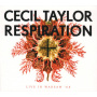 Taylor, Cecil - Respiration