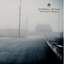 Downfall of Gaia - Silhouettes of Disgust