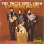 Uncle Devil Show - Terrible Beauty