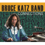 Katz, Bruce -Band- - Connections