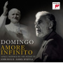 Domingo, Placido - Amore Infinito:Songs Inspired By the Poetry of John Paul Ii
