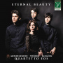 Quartetto Eos - Mendelssohn, Webern, Janacek: Eternal Beauty