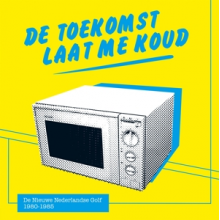 V/A - Toekomst Laat Me Koud