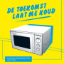 V/A - Toekomst Laat Me Koud