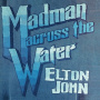 John, Elton - Madman Across the Water