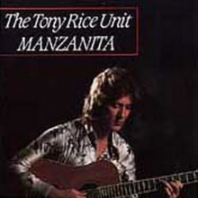 Rice, Tony -Unit- - Manzanita