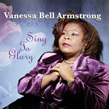 Armstrong, Vanessa Bell - Sing To Glory