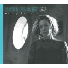 Rusby, Kate - 30 : Happy Returns