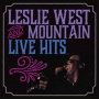 West, Leslie & Mountain - Live Hits