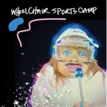 Wheelchair Sports Camp - Yess I'm a Mess