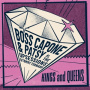 Boss Capone & Patsy - Kings and Queens
