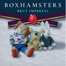 Boxhamsters - Brut Imperial