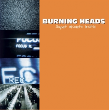 Burning Heads - Super Modern World