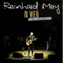 Reinhard Mey - In Wien - the Song Maker -