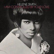 Smith, Helene - I Am Controlled By Your Love (Transparent Silver)