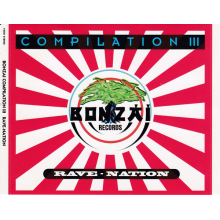 Various - Bonzai Compilation Iii - Rave Nation
