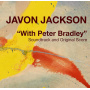 Jackson, Javon - With Peter Bradley