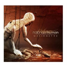 Nolongerhuman - Marionette