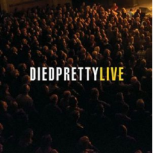 Died Pretty - Live