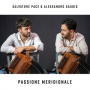 Pace, Salvatore & Alessandro Gaudio - Passione Meridionale
