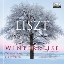 Pierdomenico, Leonardo - Liszt: Winterreise (After Schubert), Totentanz, Gr