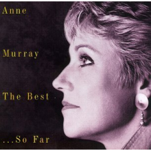 Anne Murray - The Best...So Far