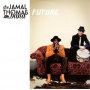 Jamal Thomas Band - Future