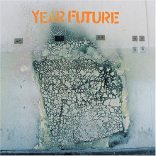 Year Future - Year Future Ep