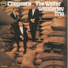Wanderley, Walter - Cheganca
