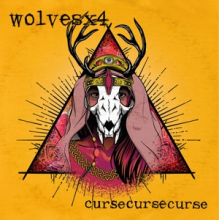 Wolves & Wolves & Wolves & Wolves - Cursecursecurse