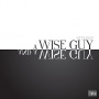 Styles P - Wise Guy & a Wise Guy