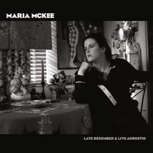 McKee, Maria - Late December & Live Acoustic