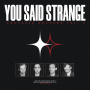 You Said Strange - Thousand Shadows Vol.2