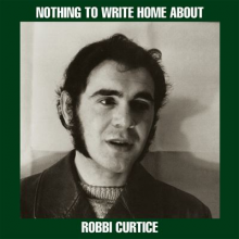 Curtice, Robbi - Nothing To Write Home About