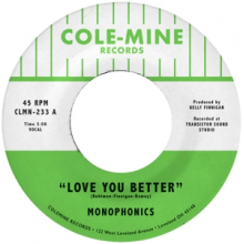Monophonics & Kelly Finnigan - 7-Love You Better